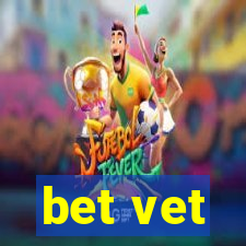 bet vet